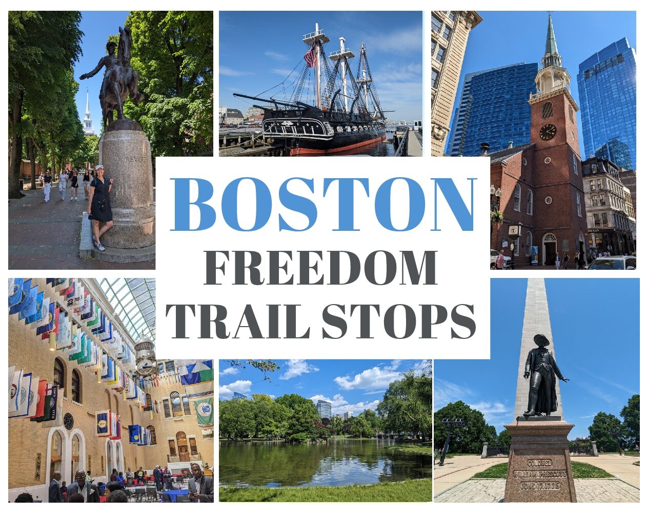 All Of The Historic Boston Freedom Trail Stops The Fearless 
